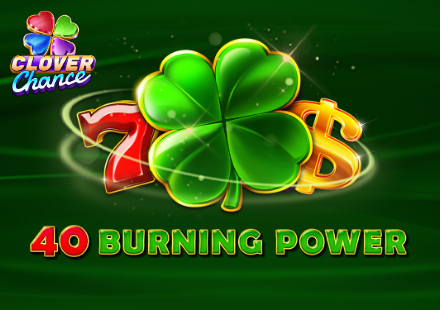 40 Burning Power