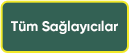 TÜM SAĞLAYICILAR